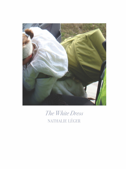 Title details for The White Dress by Nathalie Léger - Available
